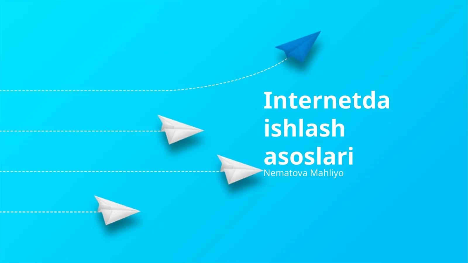 Internetda ishlash asoslari 1