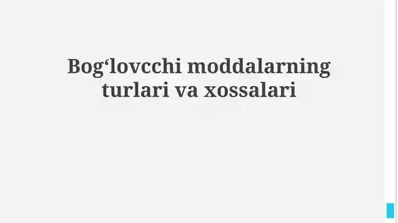 Bog'lovchi materiallar turlari