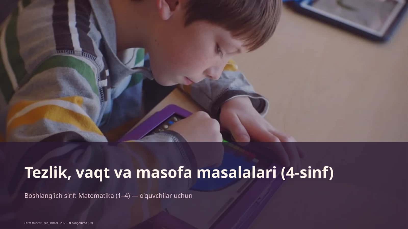 Tezlik, vaqt va masofa masalalari (4-sinf) 1