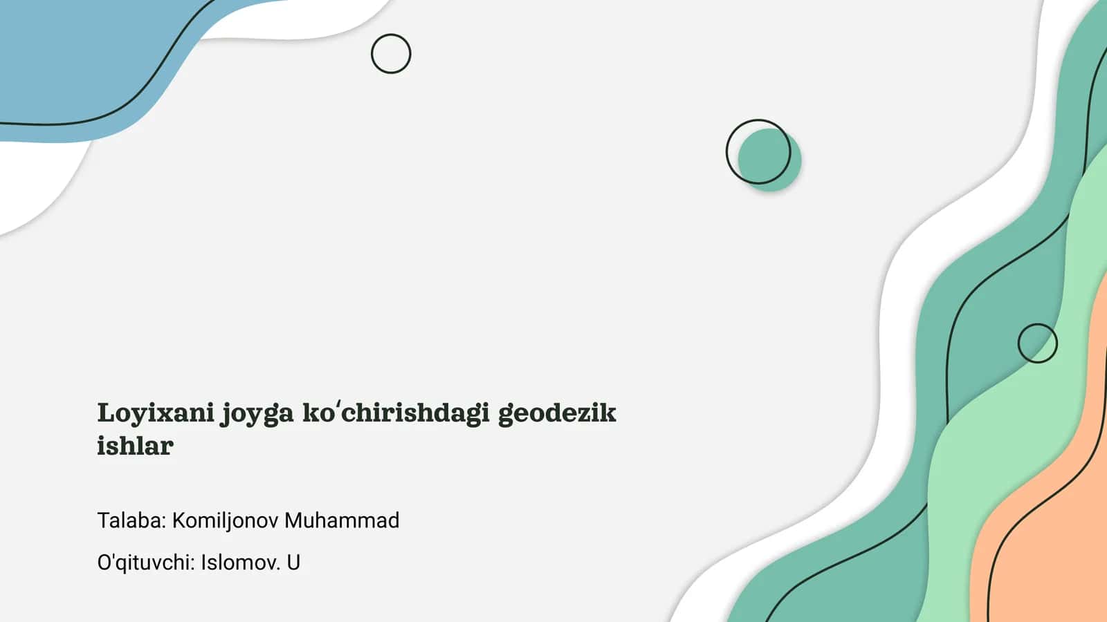 Loyixani joyga koʻchirishdagi geodezik ishlar 1