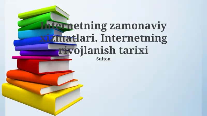 Internetning zamonaviy xizmatlari 1