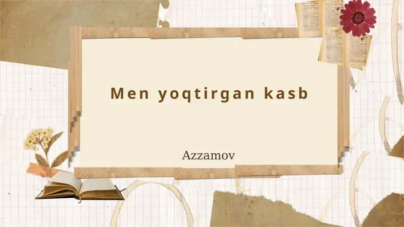 Men yoqtirgan kasb 1