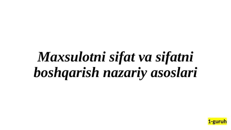 Mahsulot sifati 1