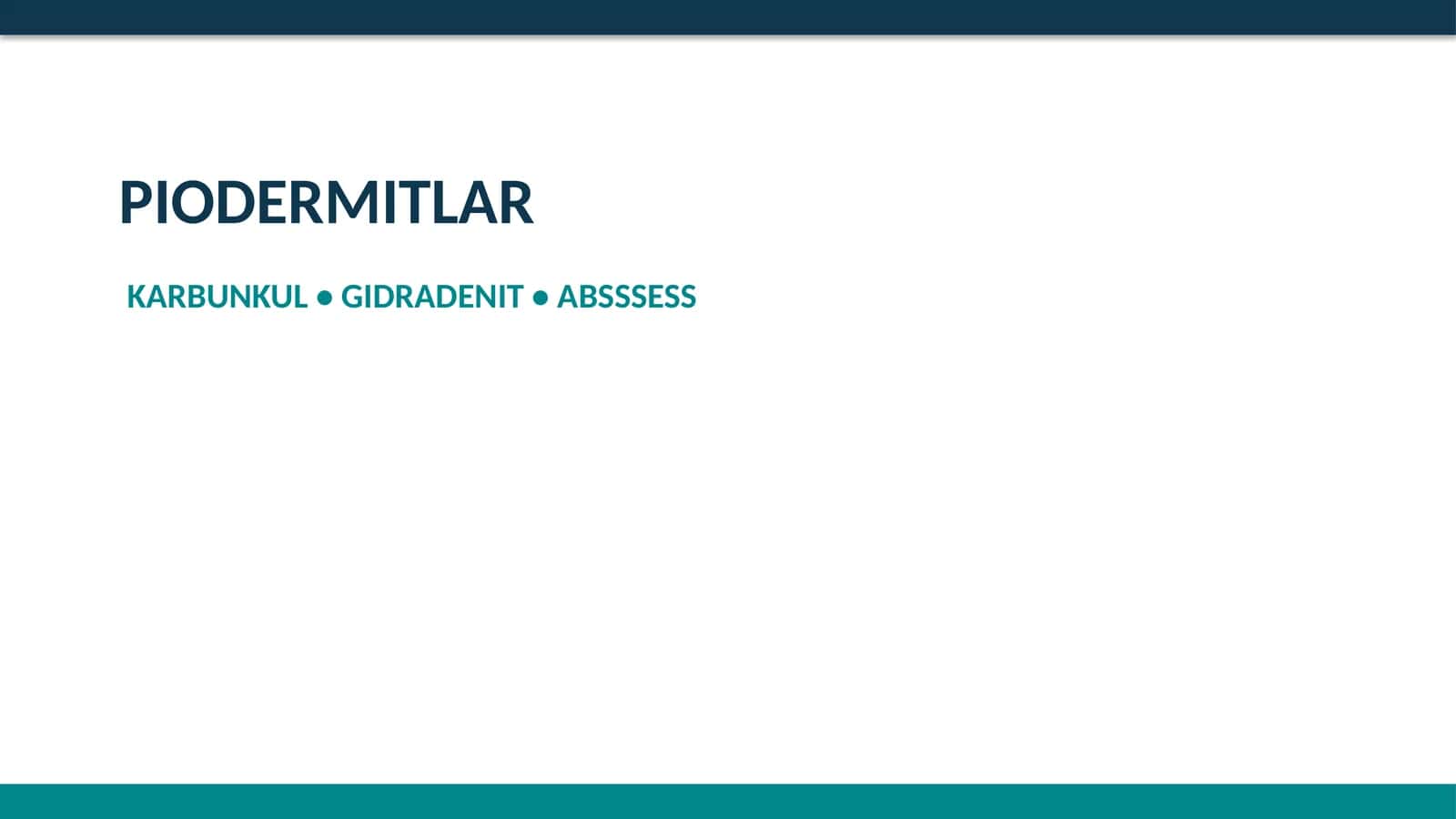 PIODERMITLAR 1