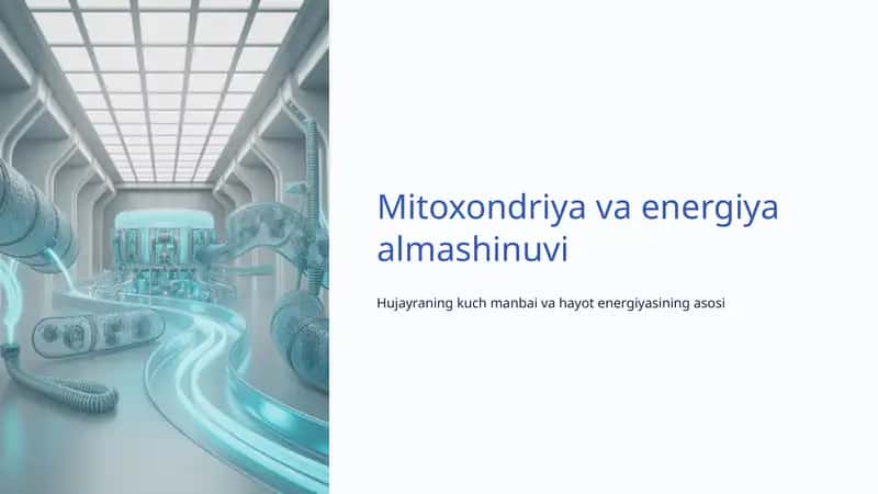 Mitoxondriya va energiya almashinuvi 1