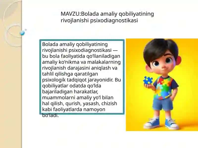 Bolada amaliy qobiliyati ning rivojlanishi psixodiagnostikasi