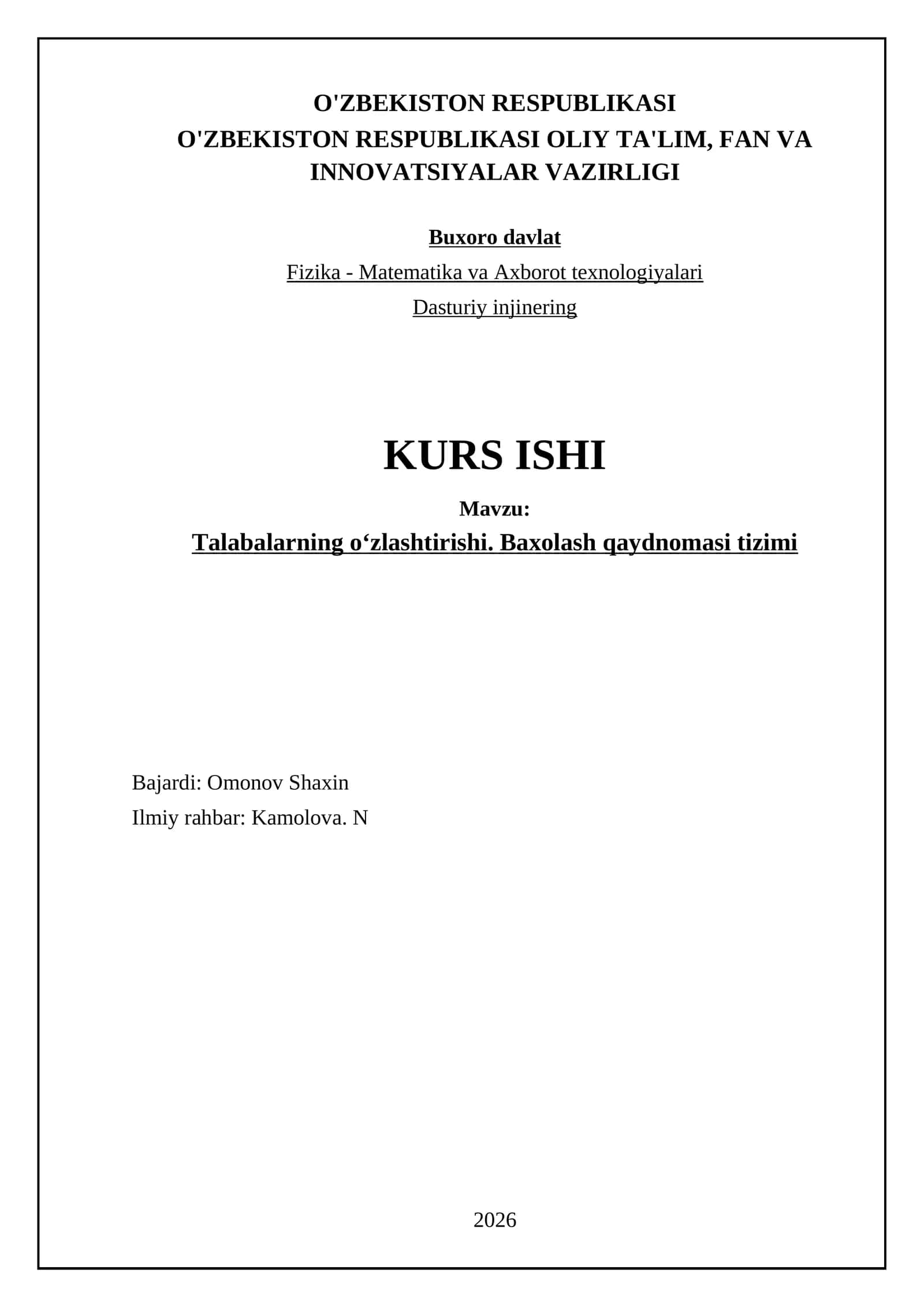 Talabalarning oʻzlashtirishi. Baxolash qaydnomasi tizimi 1