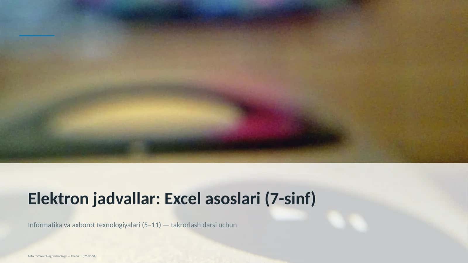 Elektron jadvallar: Excel asoslari (7-sinf) 1
