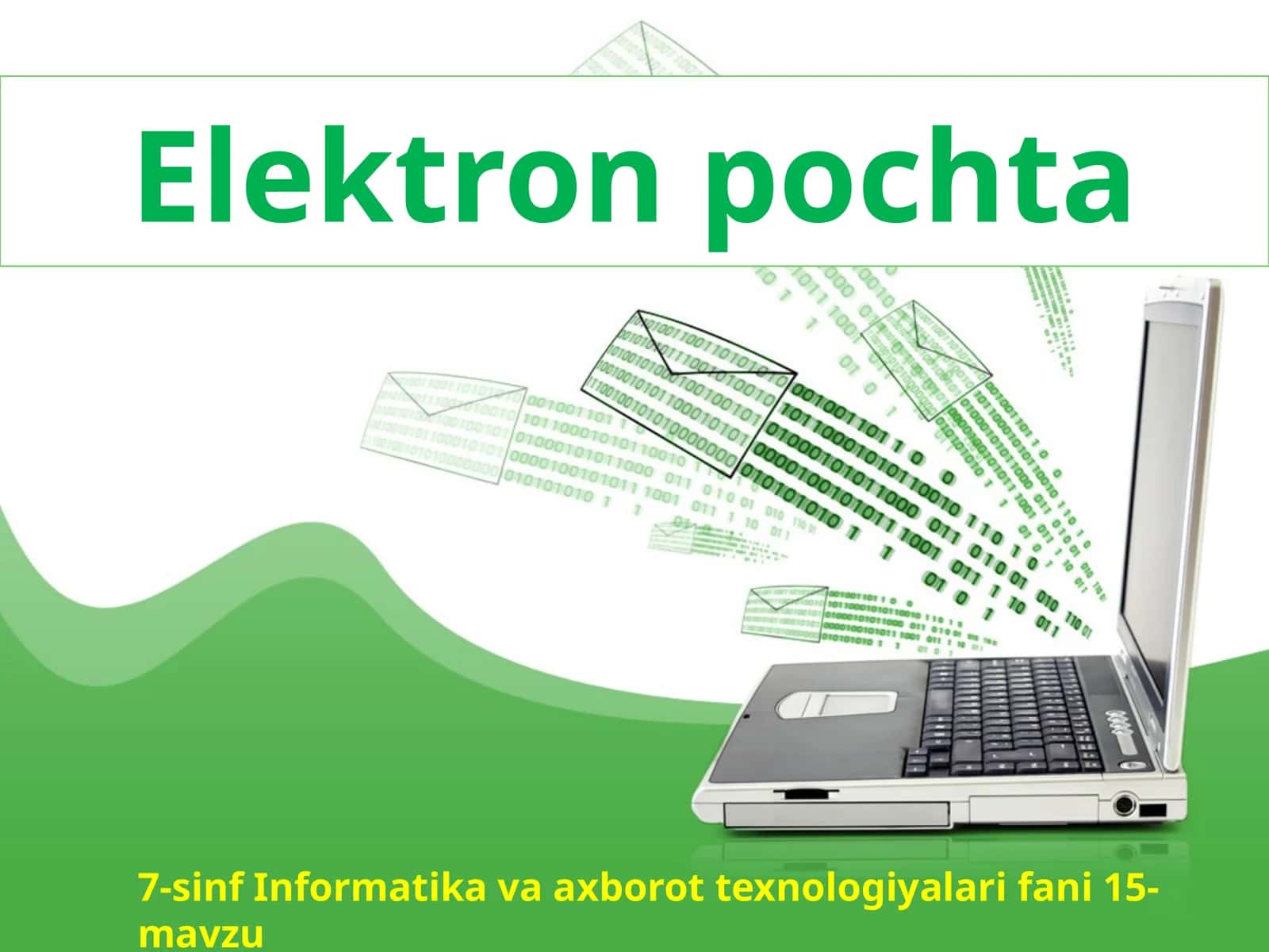 7-sinf Informatika Elektron pochta 1