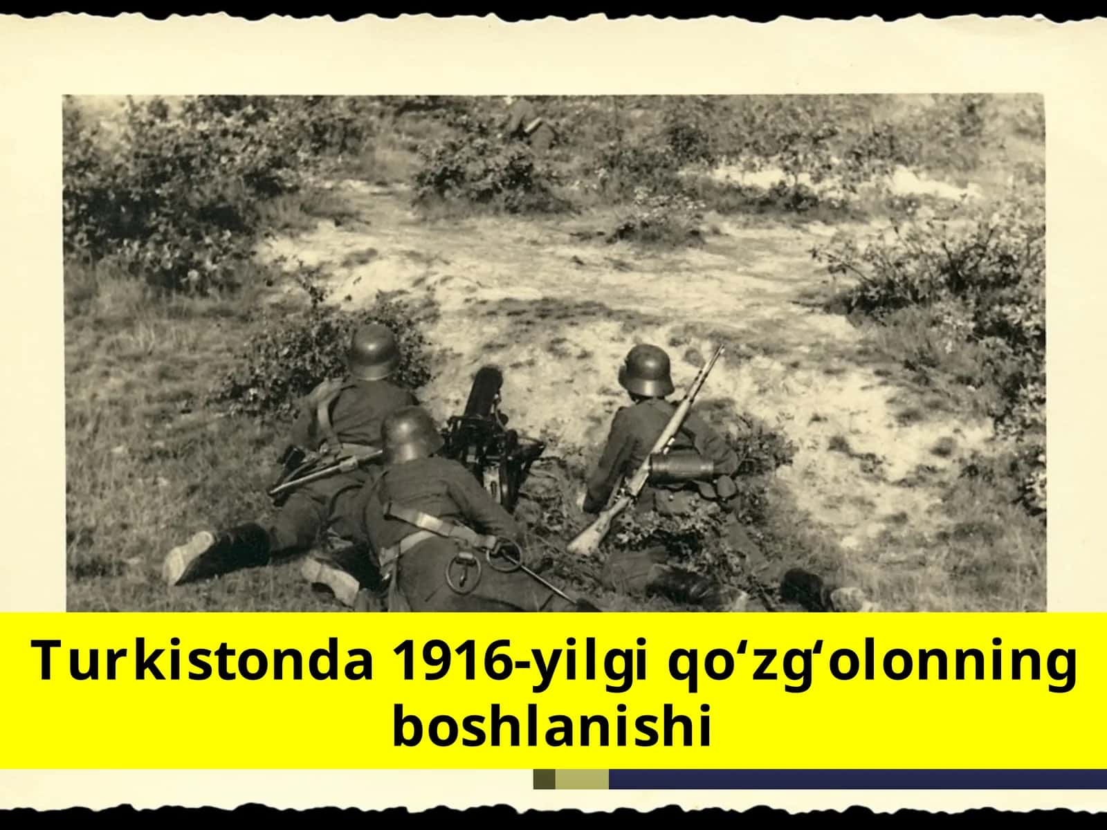 1916-yilgi qo‘zg‘olonning boshlanishi 1