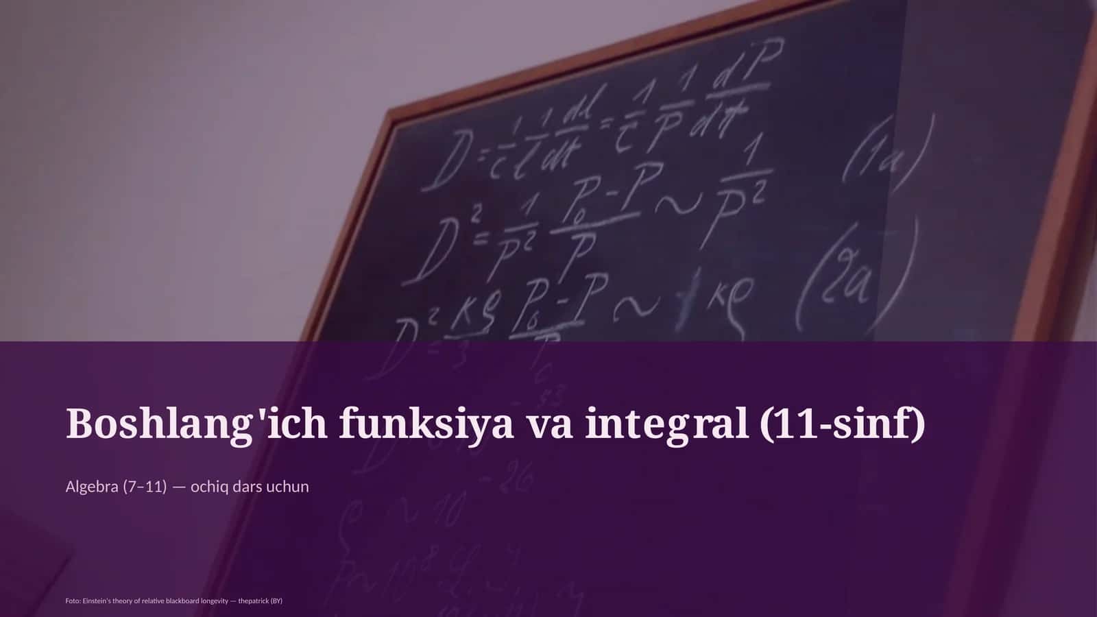 Boshlang'ich funksiya va integral (11-sinf) 1