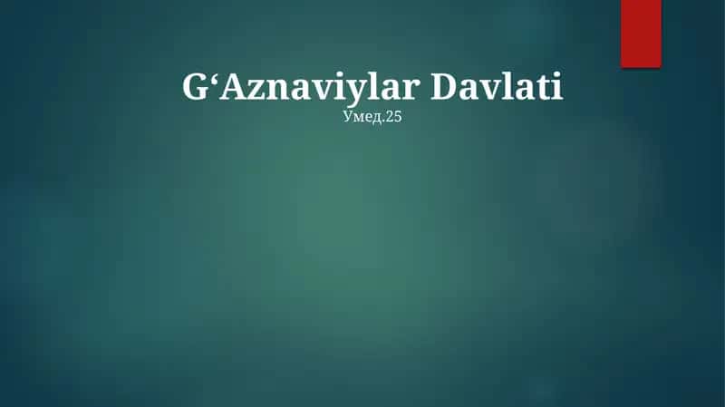 GʻAznaviylar Davlati 1