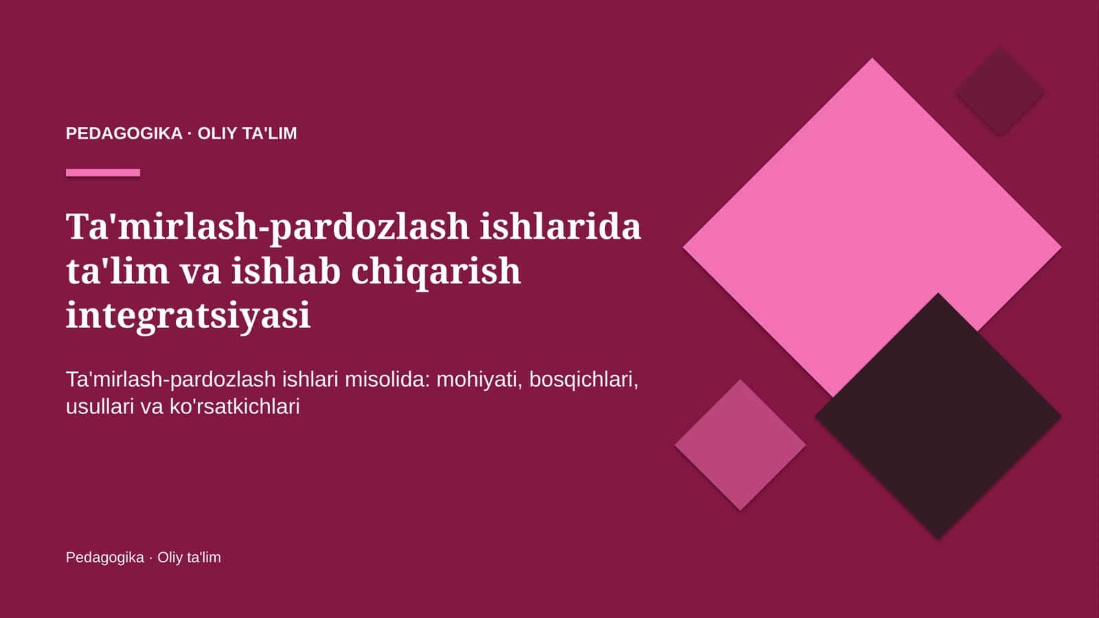 ta'mirlash pardozlash ishlarida ta'lim va ishlab chiqarish integratsiyasi 8828 1