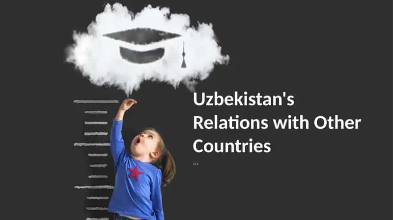 Uzbekistan's Relations with Other Countries 1