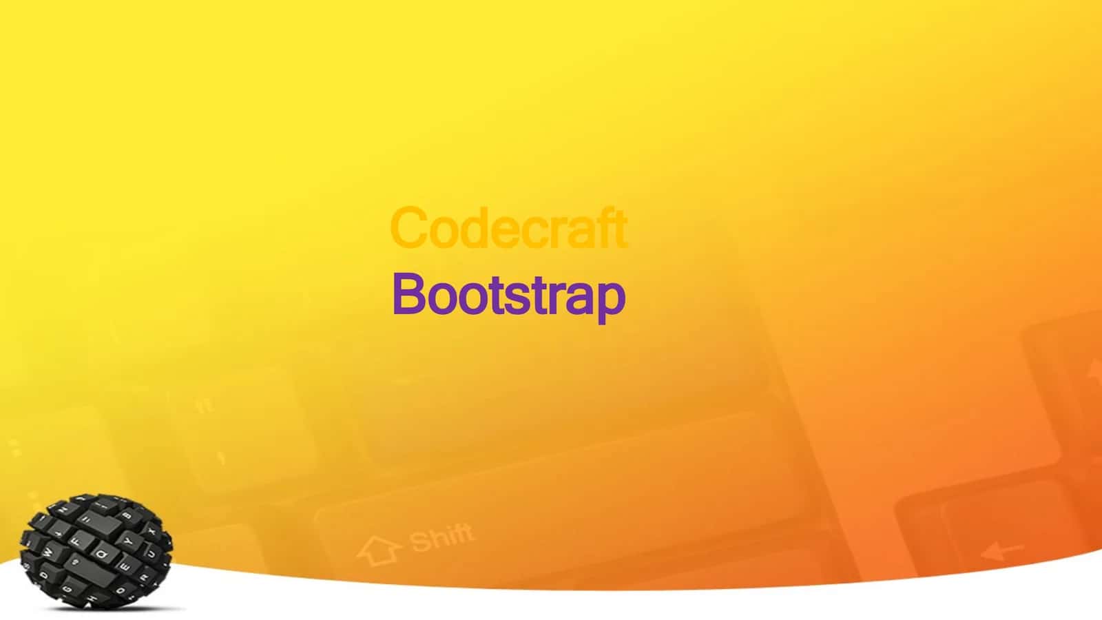 Codecraft Bootstrap 1