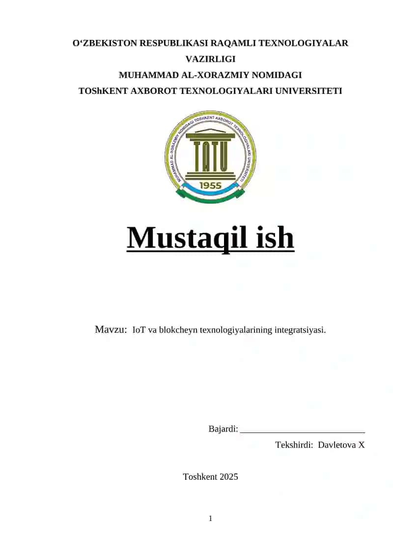 IoT va blokcheyn texnologiyalarining integratsiyasi