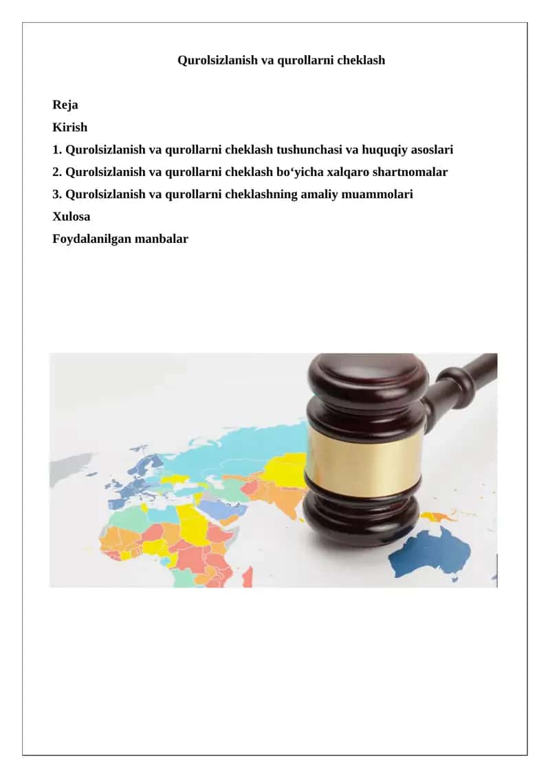Qurolsizlanish va qurollarni cheklash 1