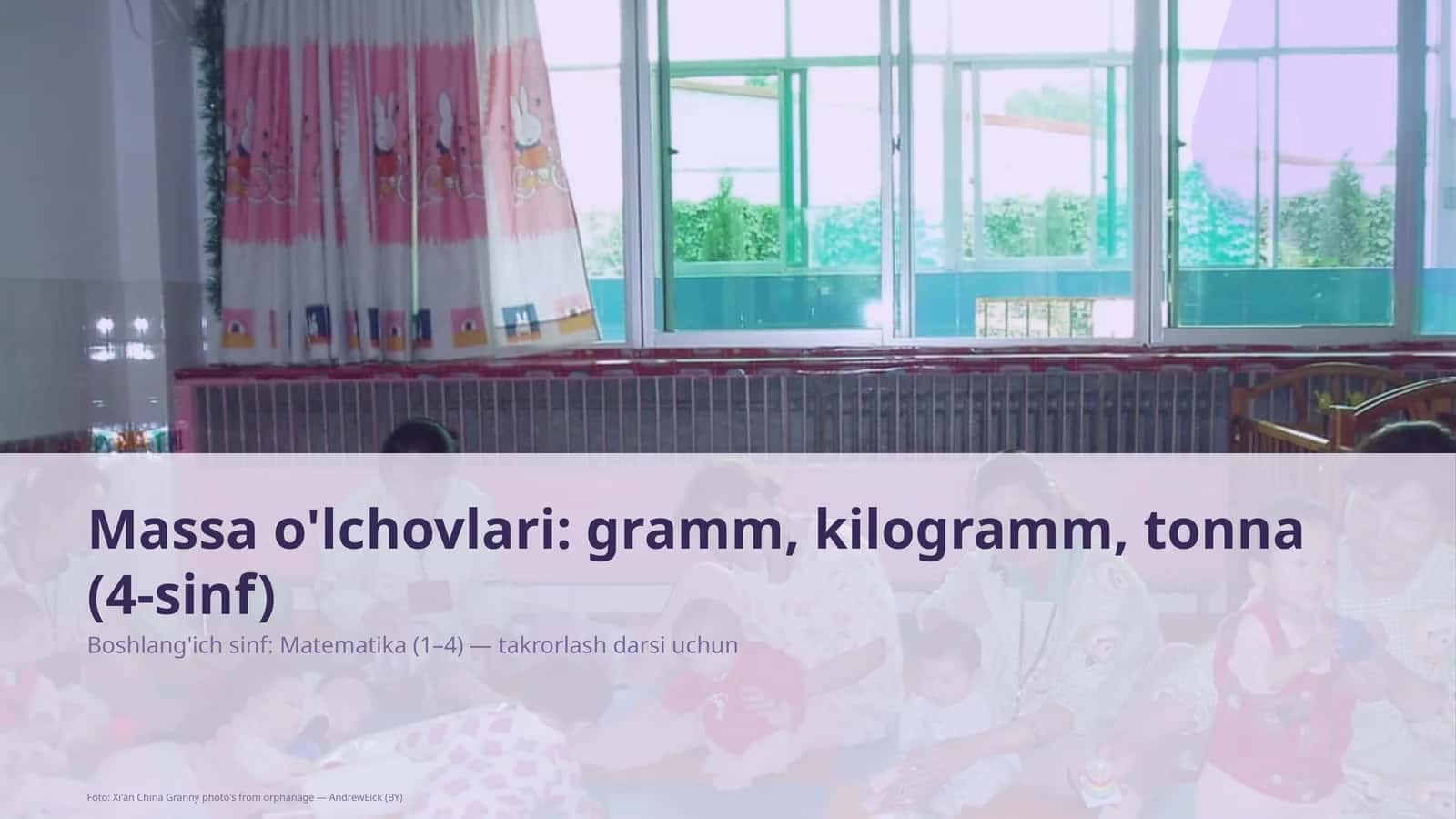 Massa o'lchovlari: gramm, kilogramm, tonna (4-sinf) 1