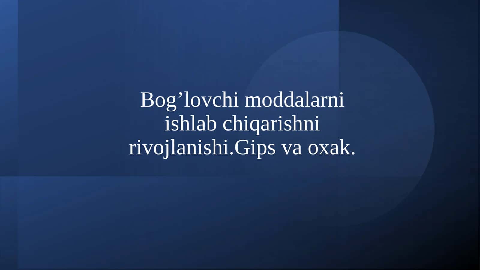 Gips va oxak materiallari haqida maʼlumot 1