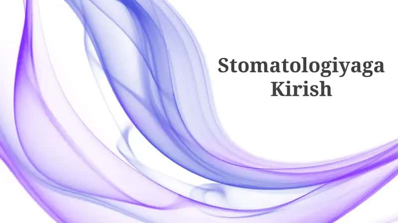 Stomatologiyaga Kirish 1
