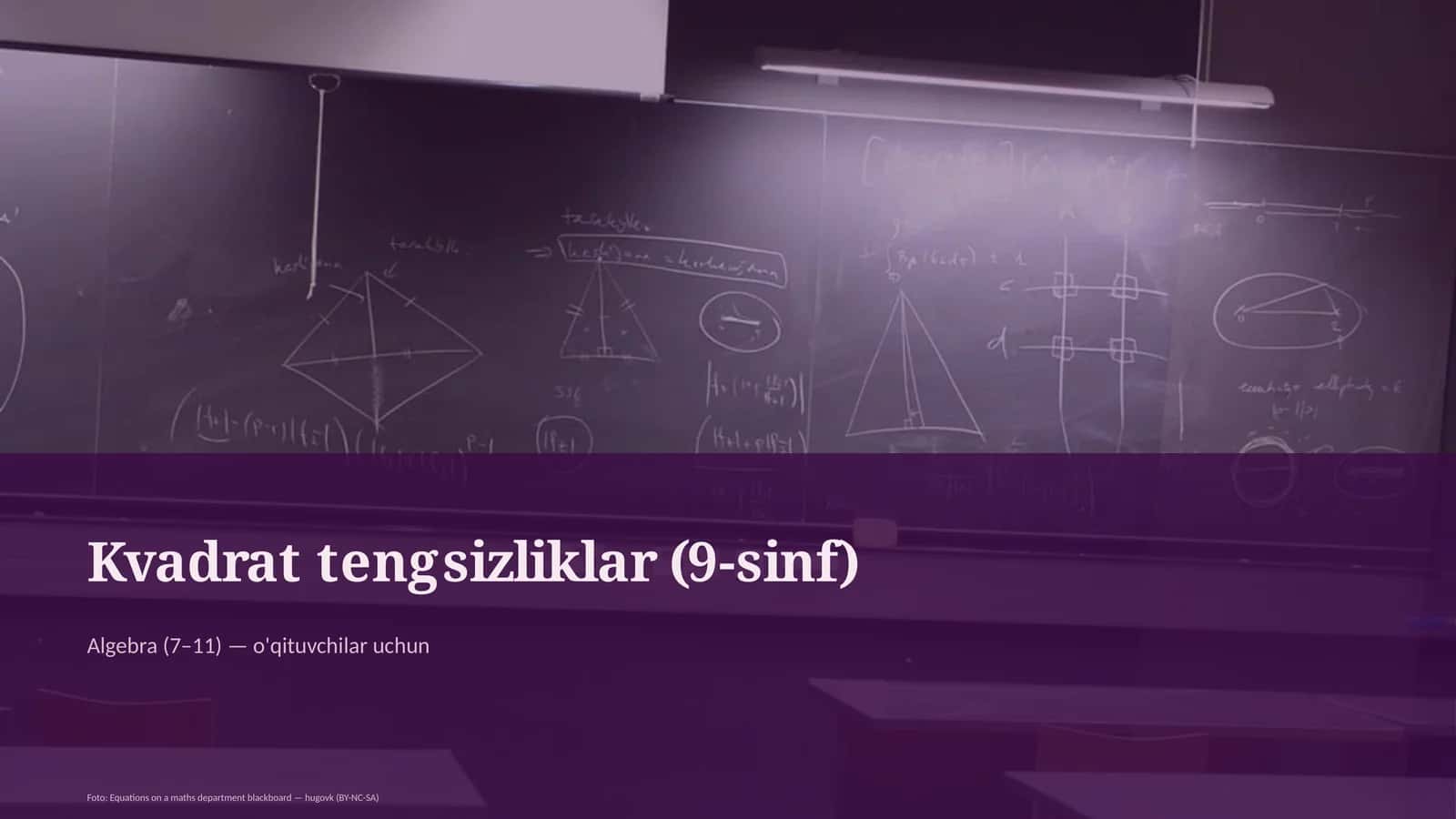 Kvadrat tengsizliklar (9-sinf) 1