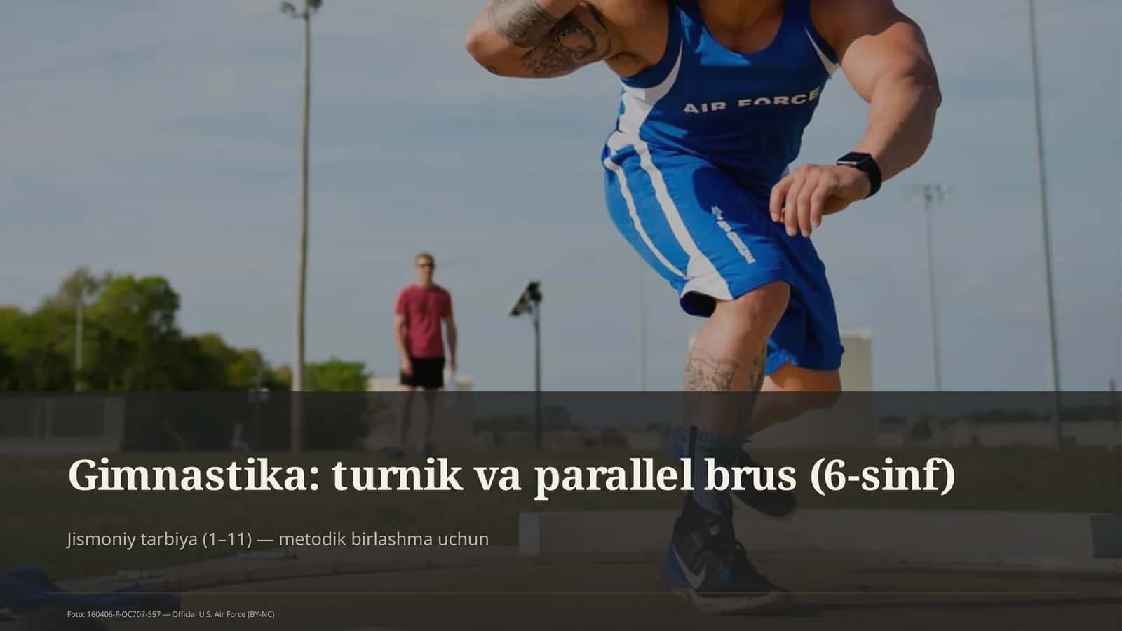 Gimnastika: turnik va parallel brus (6-sinf) 1