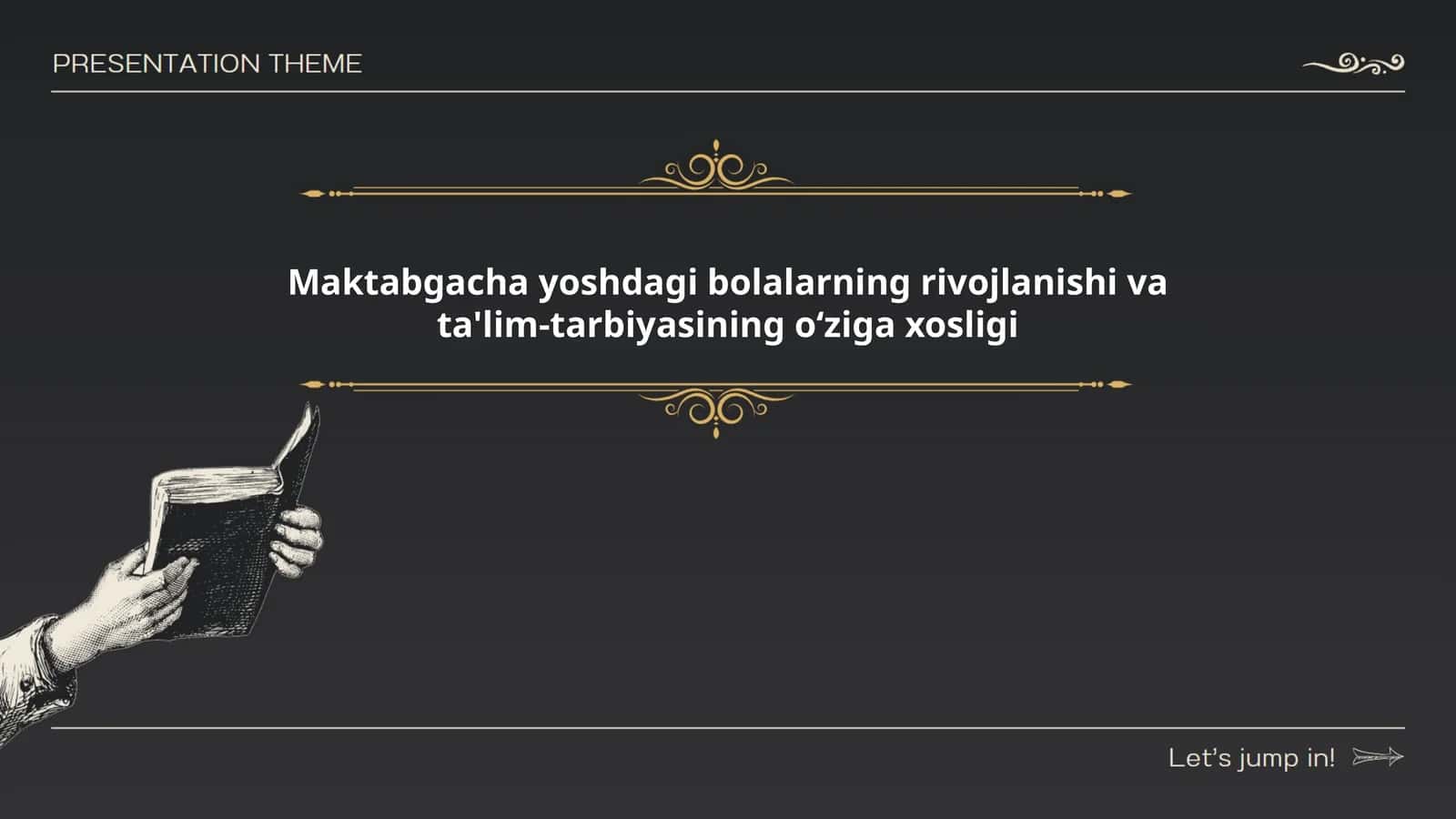 Maktabgacha yoshdagi bolalarning rivojlanishi va ta'lim-tarbiyasining oʻziga xosligi 1