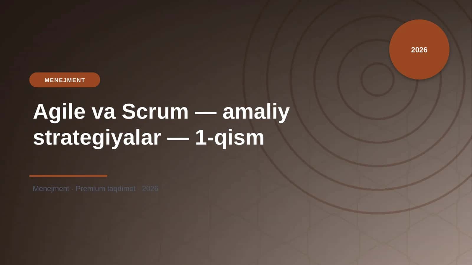 Agile va Scrum — amaliy strategiyalar — 1-qism 1