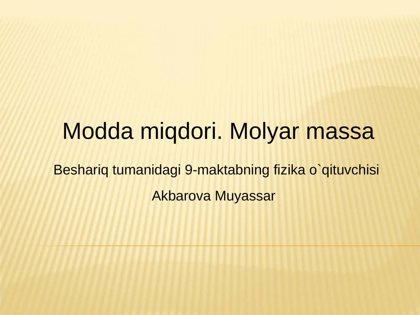 Modda miqdori. Molyar massa 1