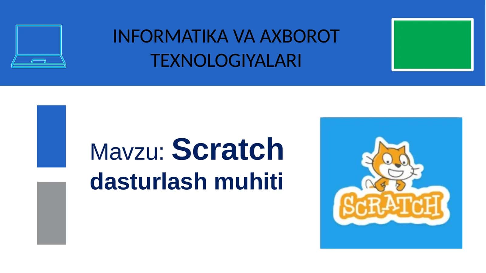 Scratchdasturlashmuhiti 1