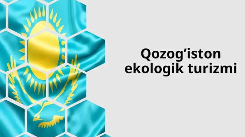 Qozog'iston ekologik turizmi 1
