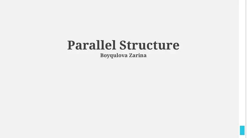 Parallel Structure 1