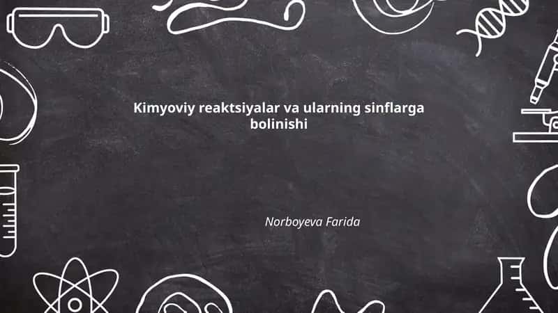 Kimyoviy reaktsiyalar 1