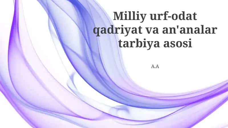 Ta'limning Madaniy Ildizlari 1