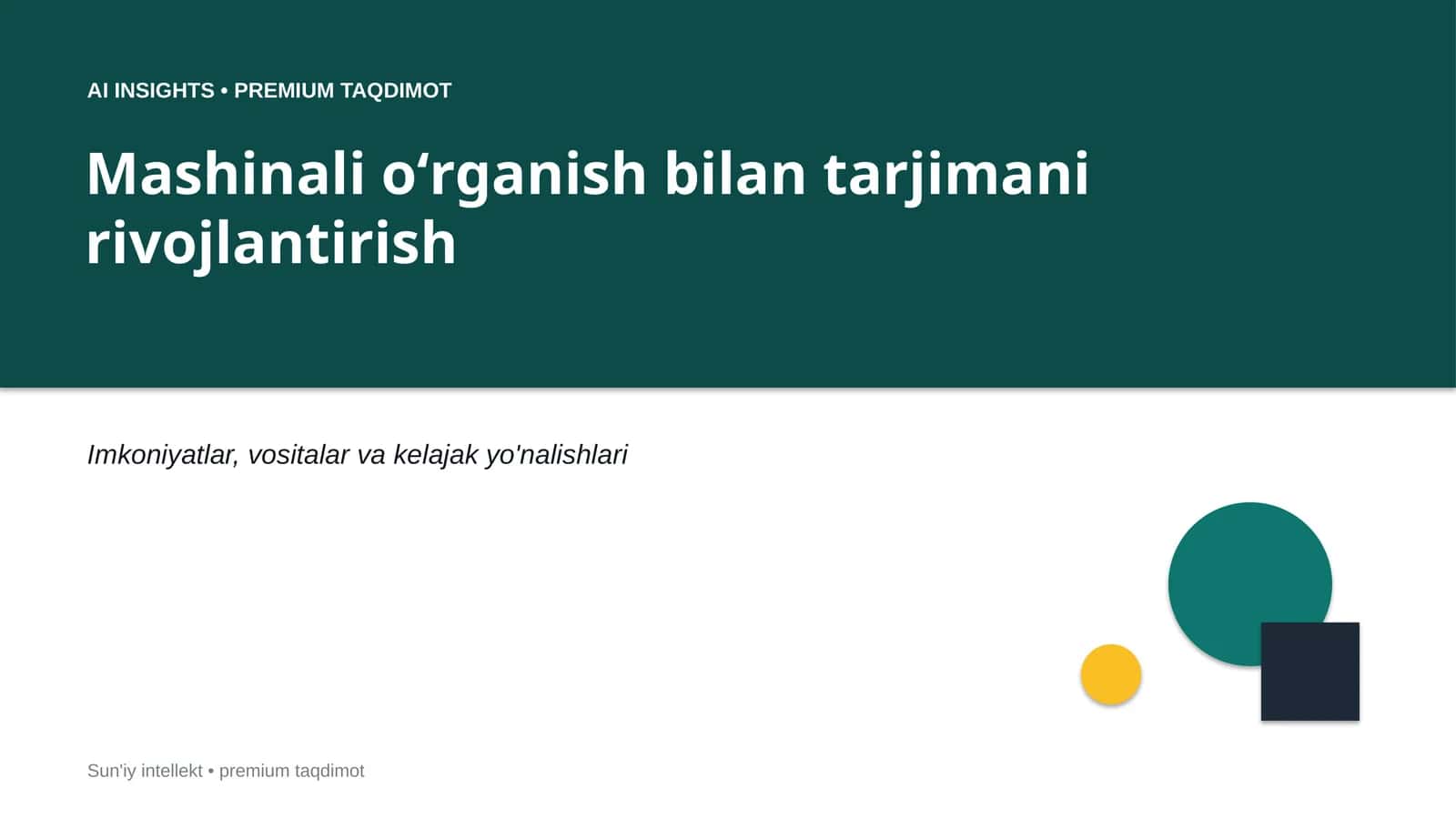 AI INSIGHTS • PREMIUM TAQDIMOT 1