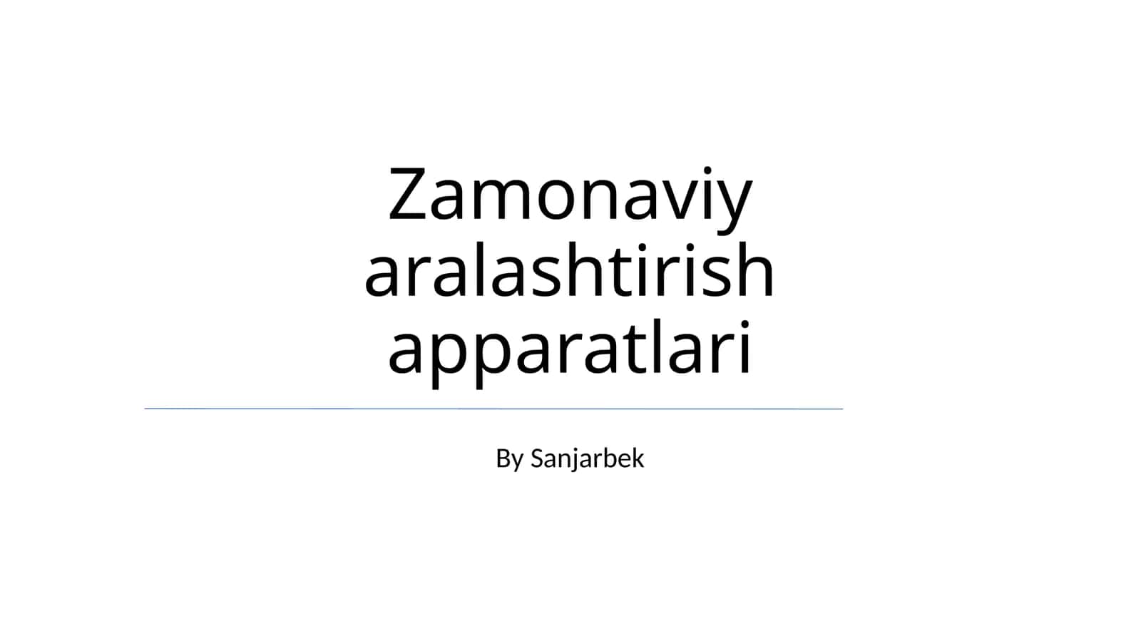 Zamonaviy aralashtirish apparatlari 1