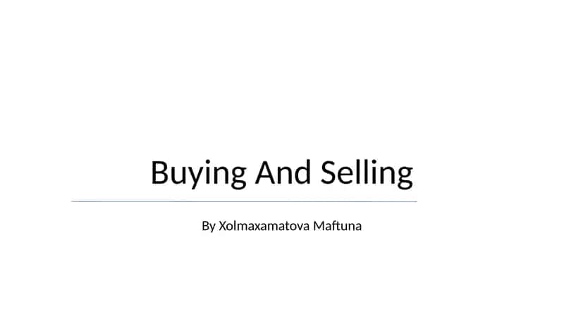 Buying And Selling 1