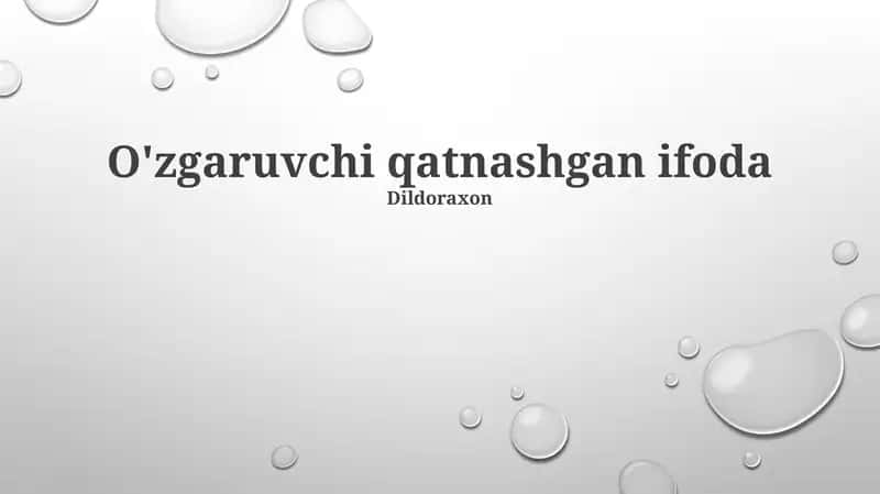 O'zgaruvchi qatnashgan ifoda 1
