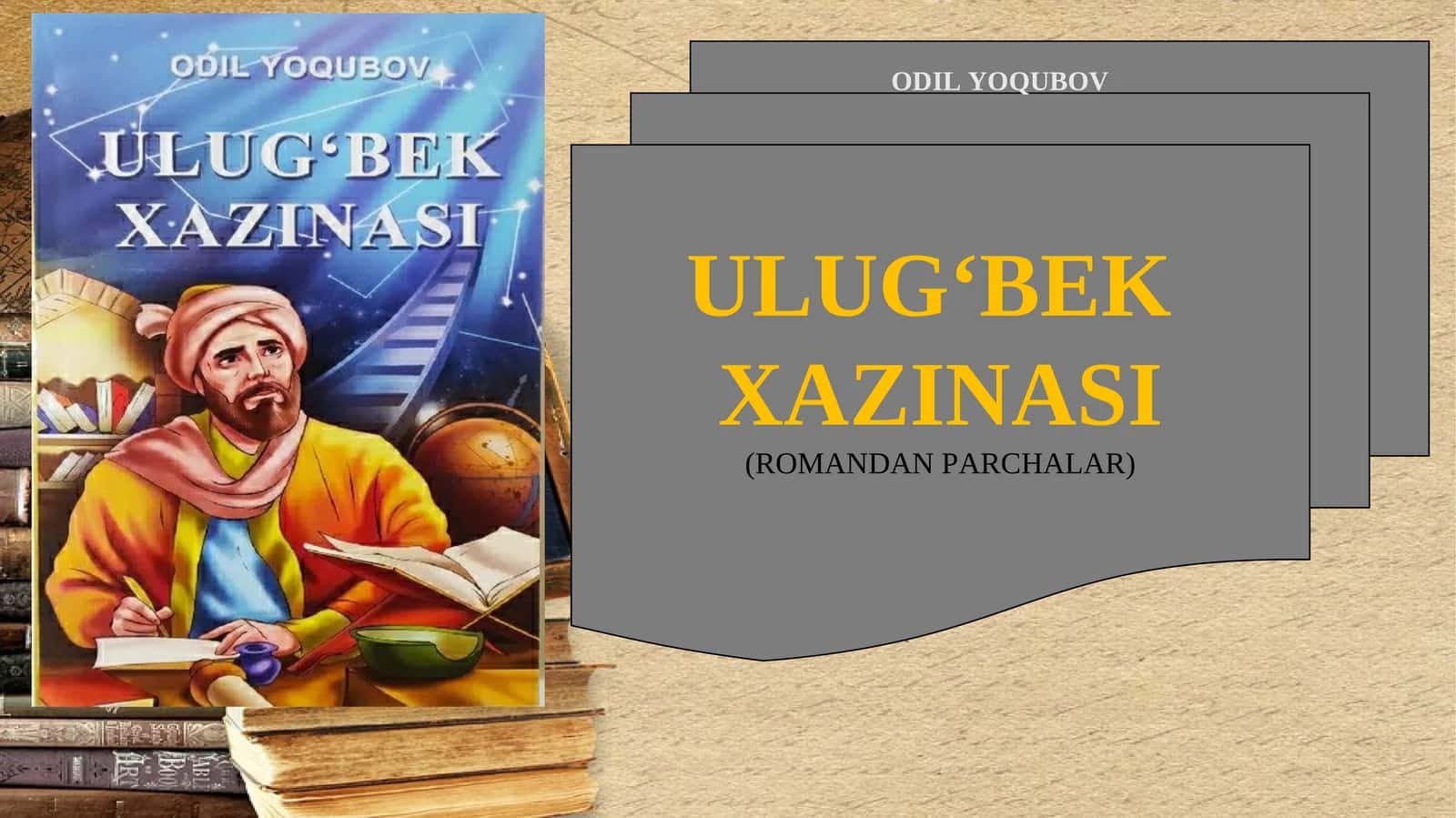 ULUG‘BEK XAZINASI (ROMANDAN PARCHALAR) 1