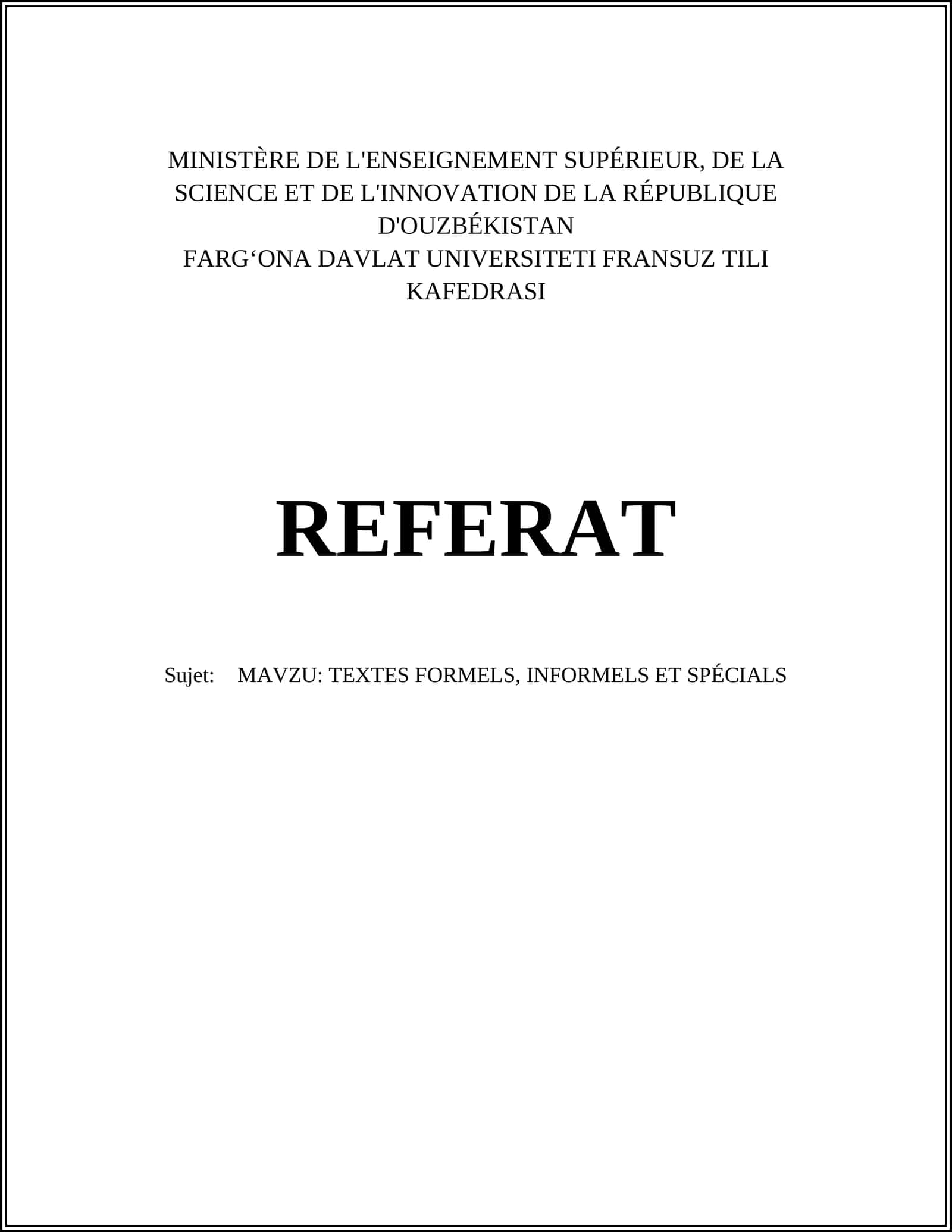 TEXTES FORMELS, INFORMELS ET SPÉCIALS 1