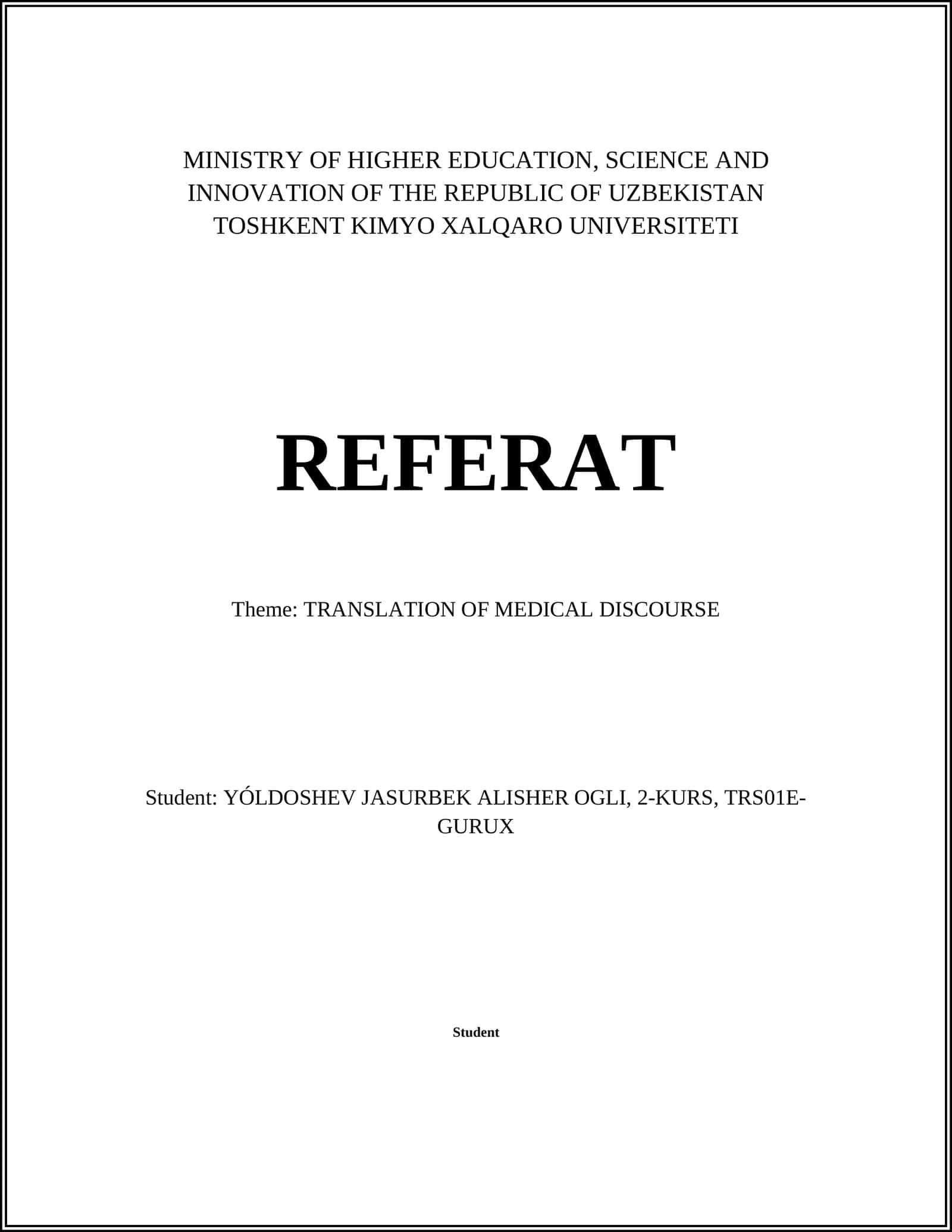 TRANSLATION OF MEDICAL DISCOURSE 1