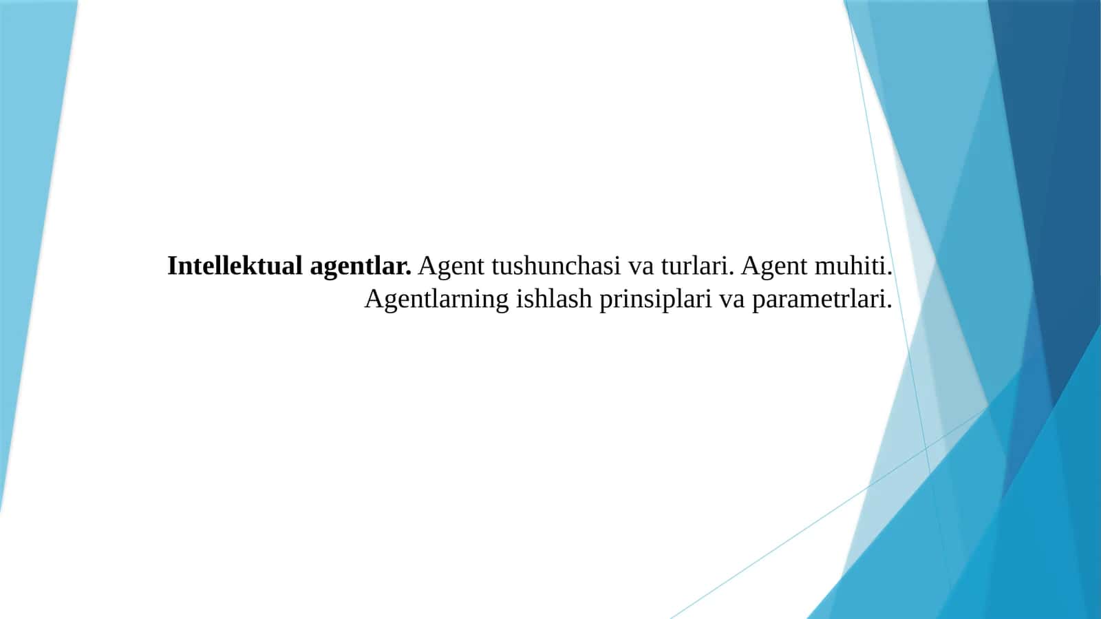 Intellektual agentlar 1