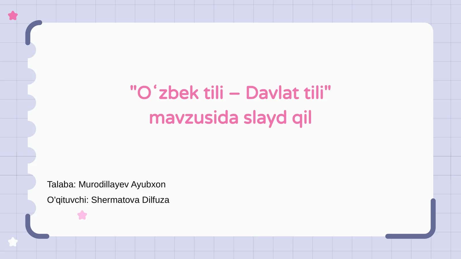 Oʻzbek tili – Davlat tili 1