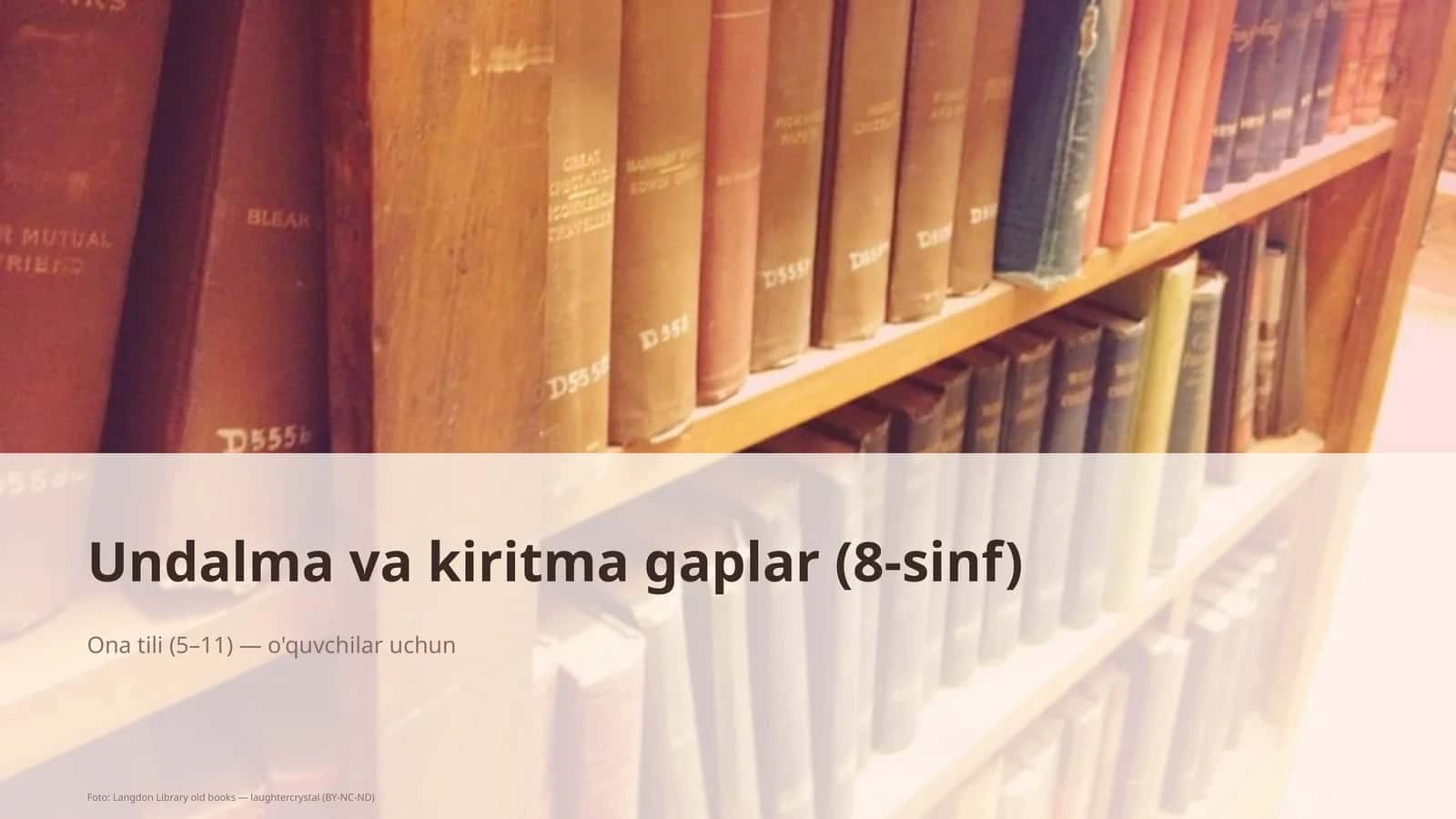 Undalma va kiritma gaplar (8-sinf) 1