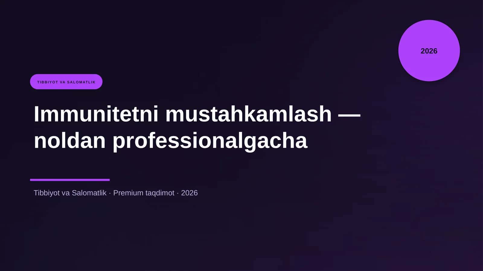 Immunitetni mustahkamlash — noldan professionalgacha 1