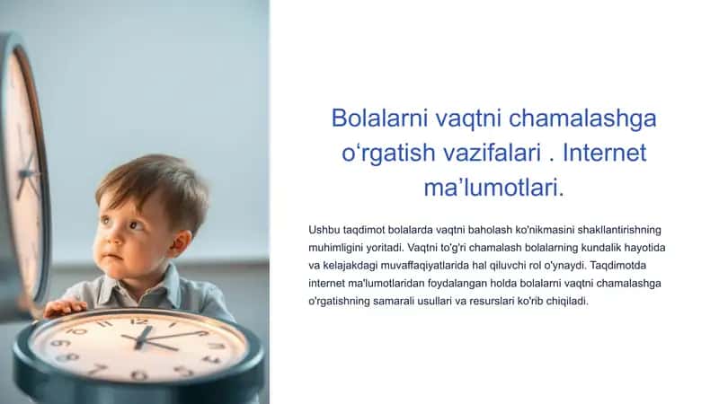 Bolalarni vaqtni chamalashga o'rgatish 1