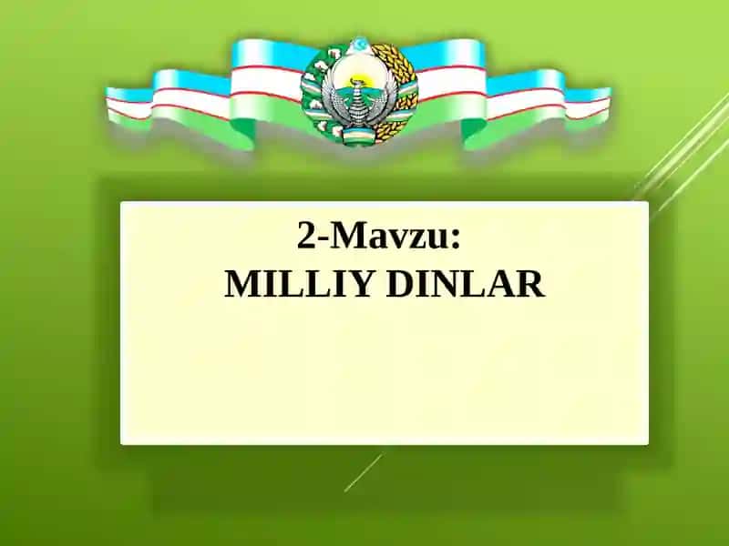MILLIY DINLAR