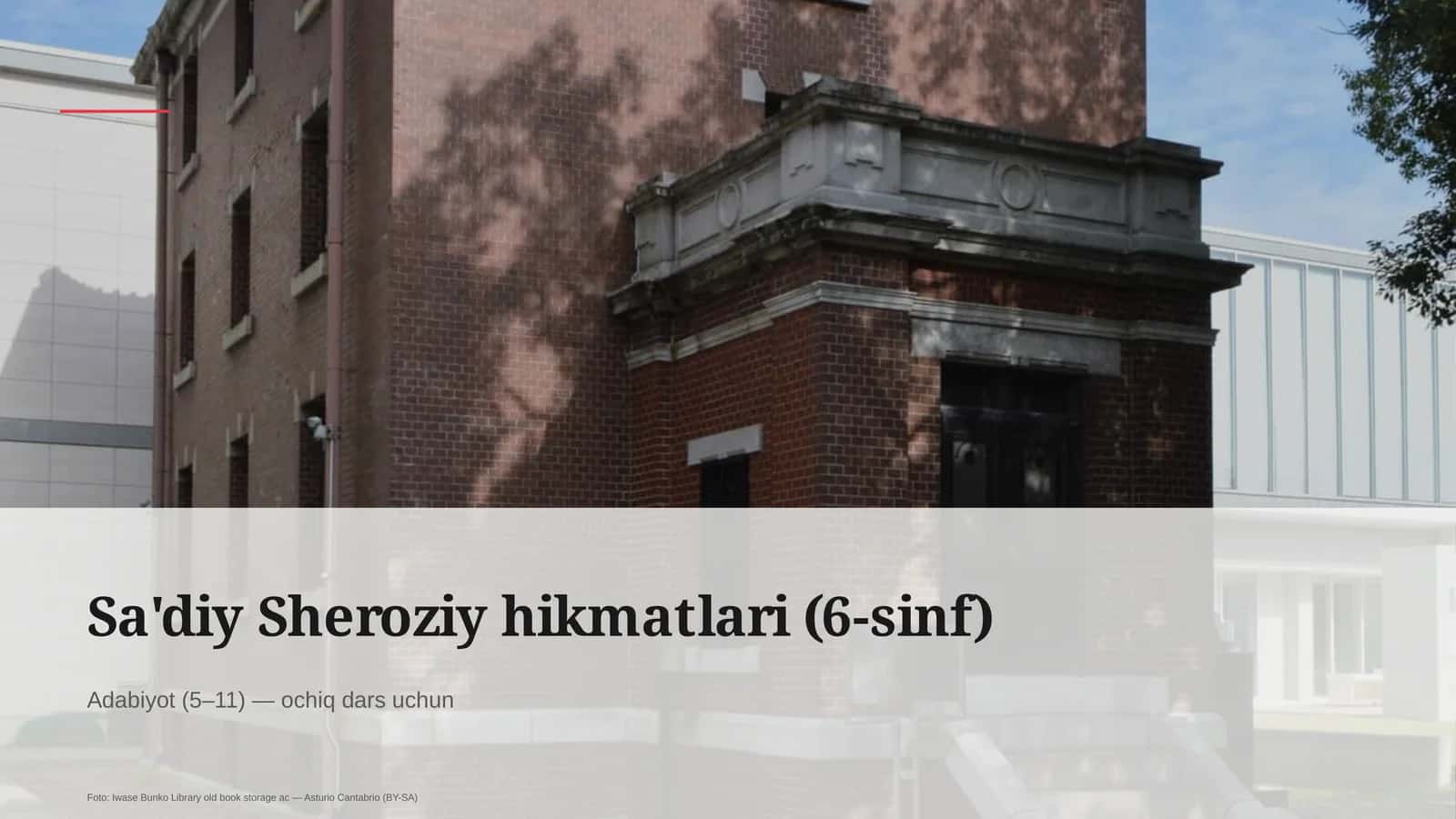 Sa'diy Sheroziy hikmatlari (6-sinf) 1