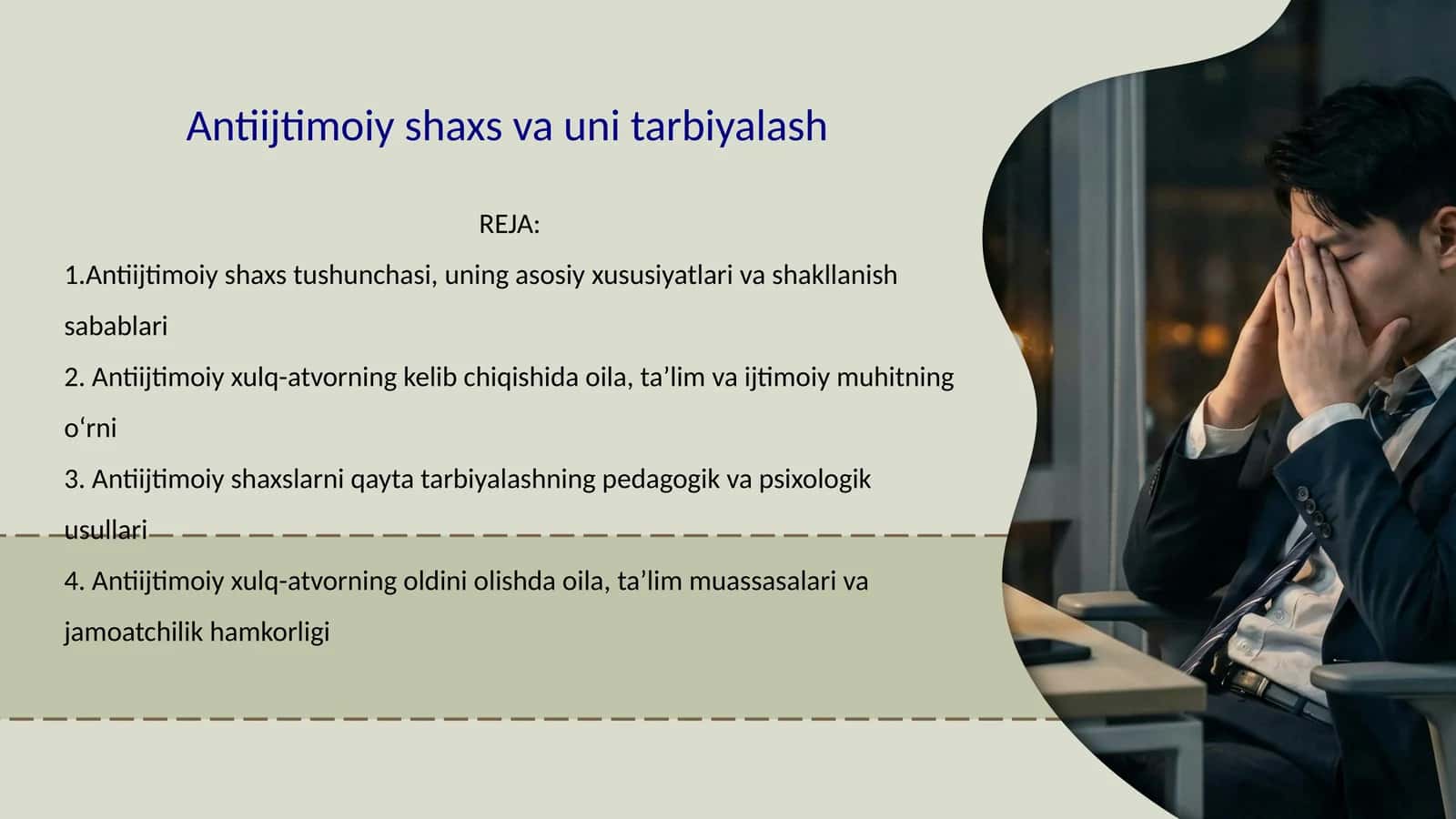 Antiijtimoiy shaxs va uni tarbiyalash 1