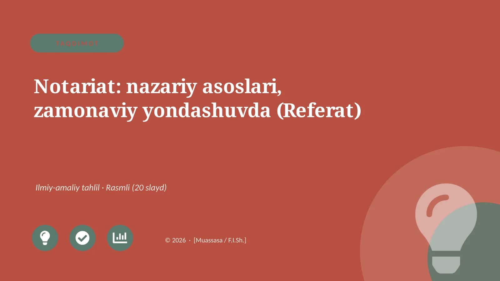 Notariat: nazariy asoslari, zamonaviy yondashuvda (Referat) 1